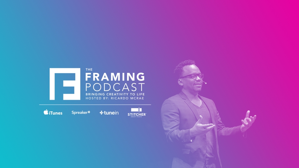 The Framing Podcast