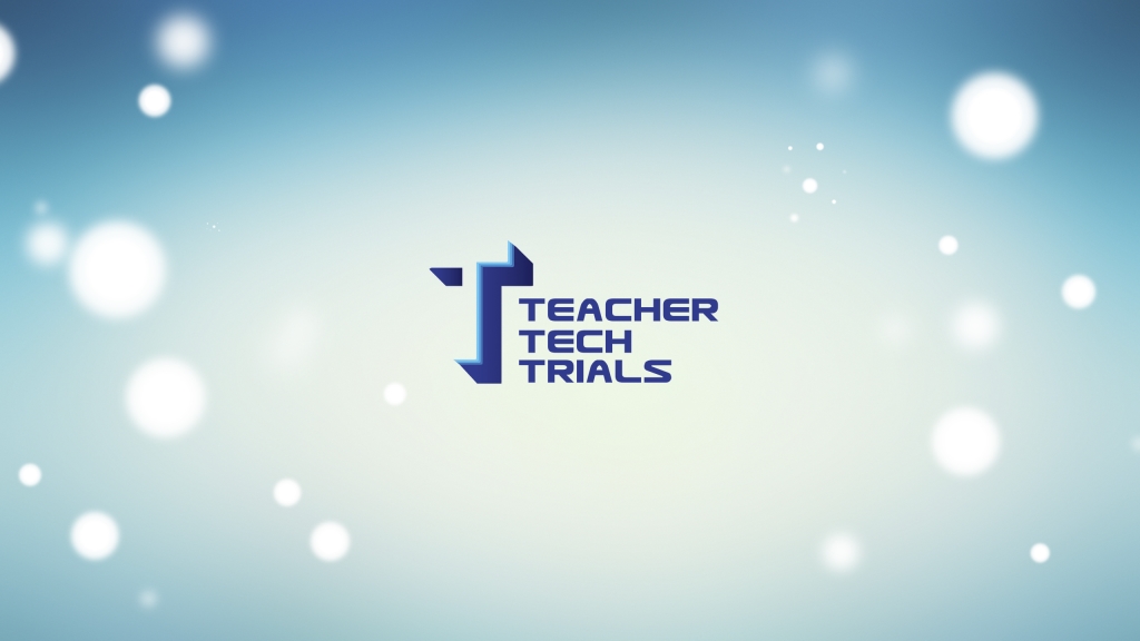 Teacher Tech Trials