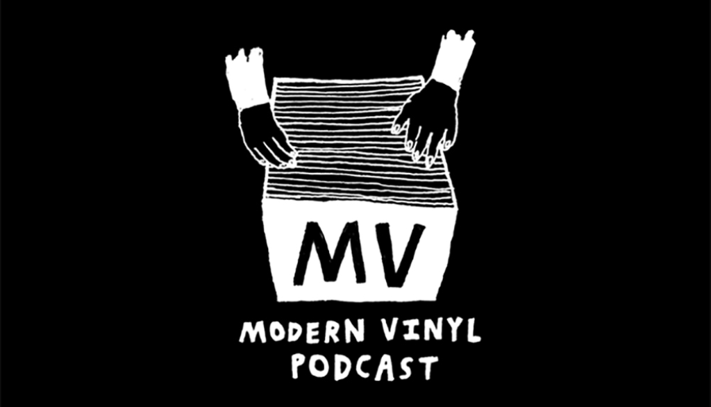The Modern Vinyl Podcast