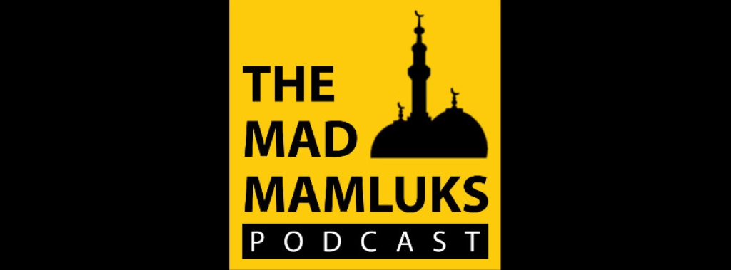 The Mad Mamluks