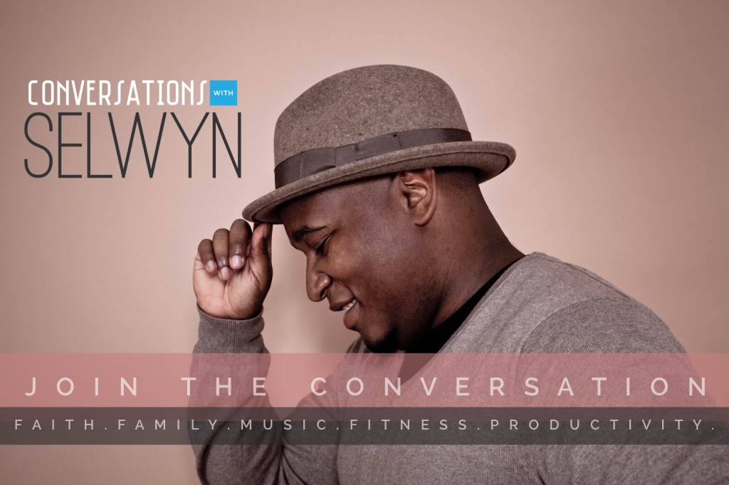 Conversations with Selwyn