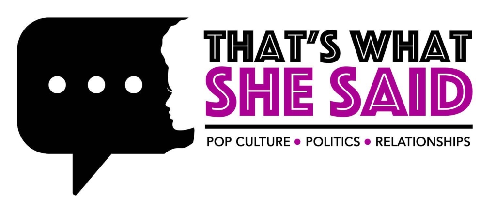 That's What She Said