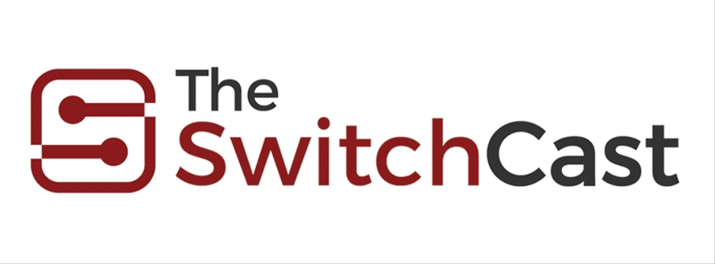 The SwitchCast