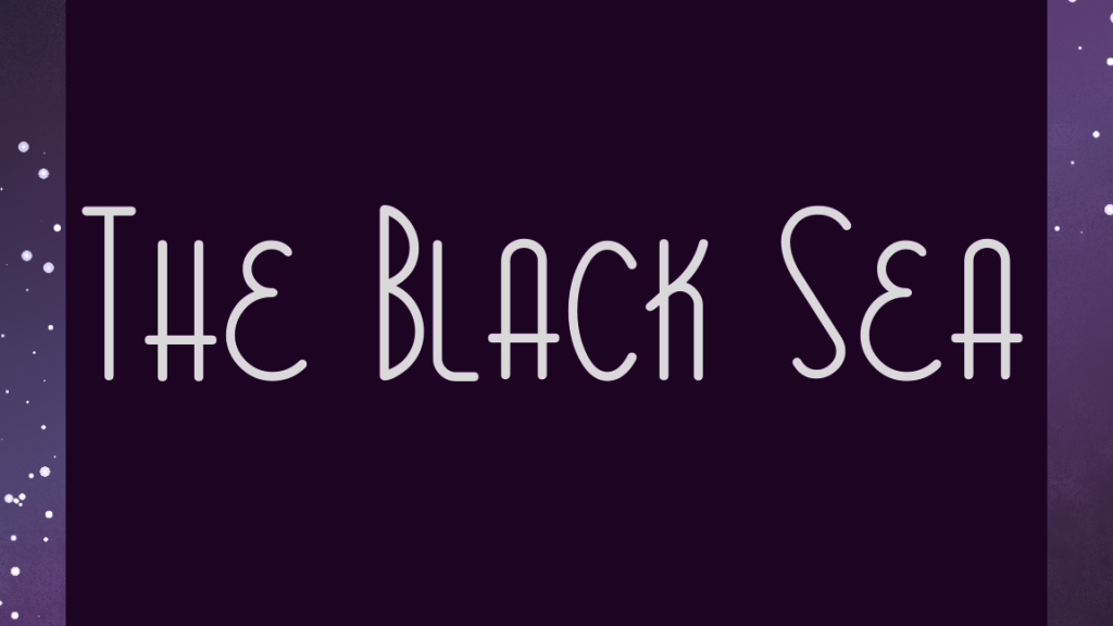 The Black Sea