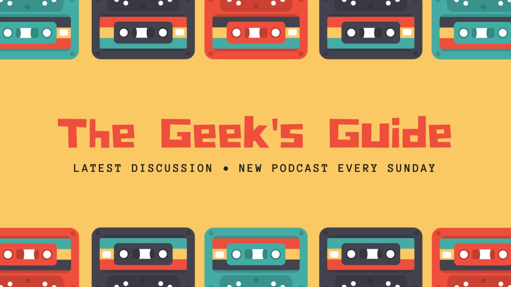 The Geek's Guide