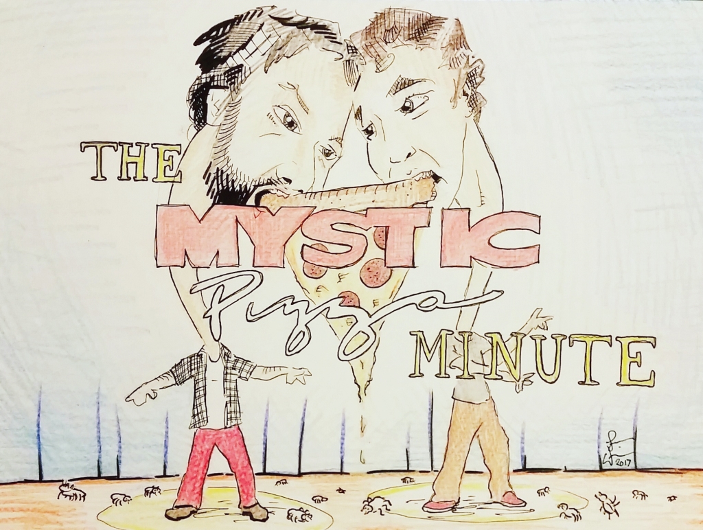 Mystic Pizza Minute