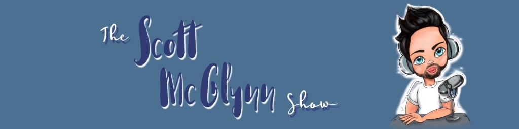 The Scott McGlynn Show