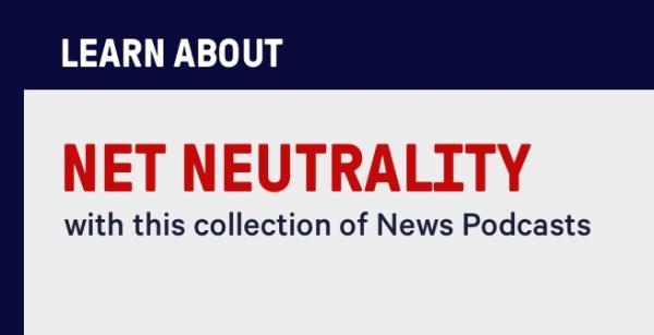 Learn About Net Neutrality