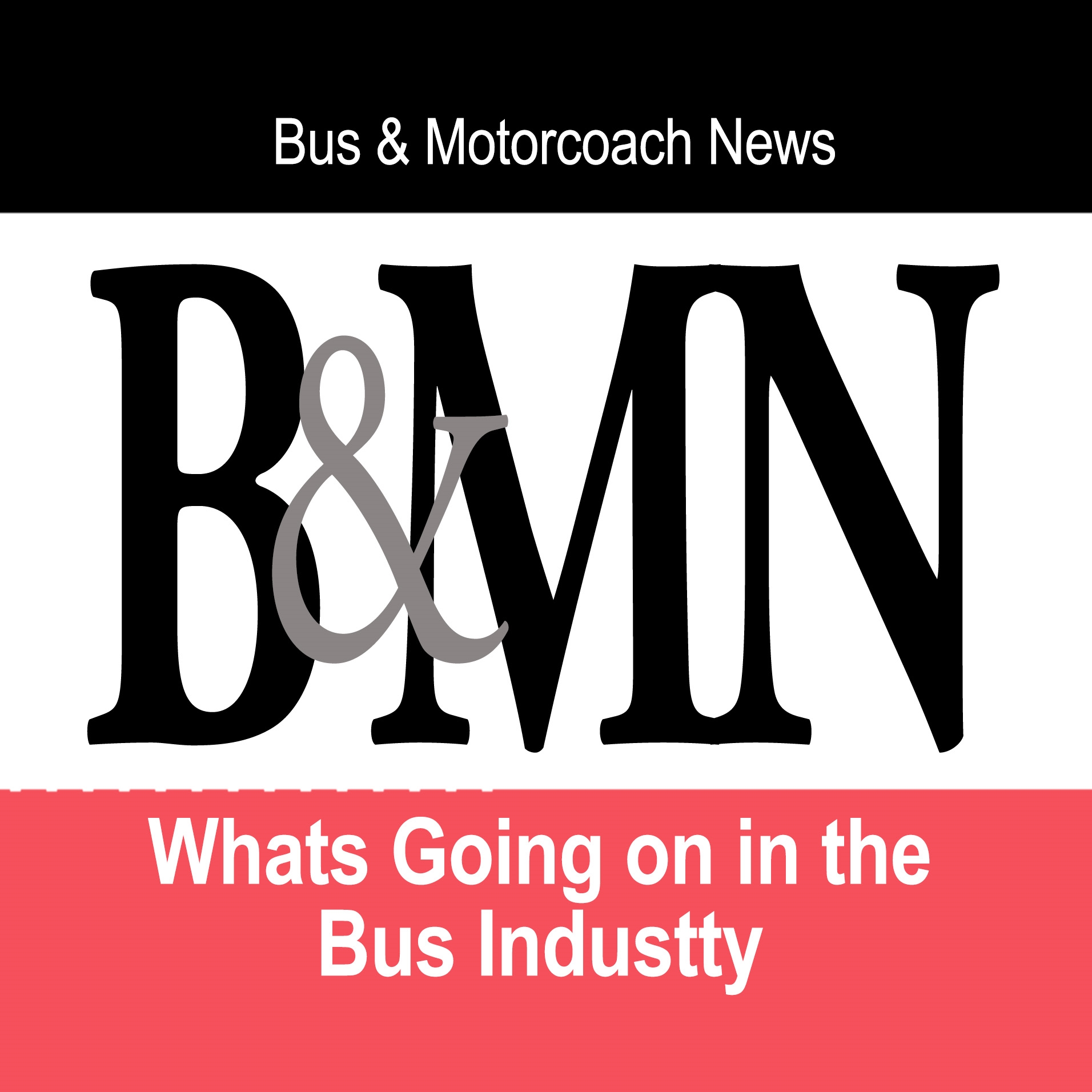 Bus & Motorcoach News Podcast