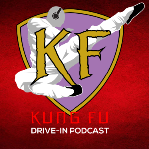 Kung Fu Drive-In Podcast-logo