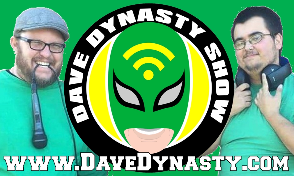 Dave Dynasty Show REAL pro wrestling podcast
