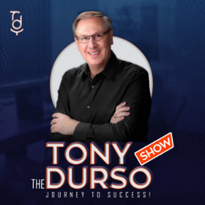 The Tony DUrso Show - Journey to Success!-logo