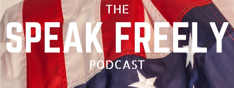 Speak Freely Podcast