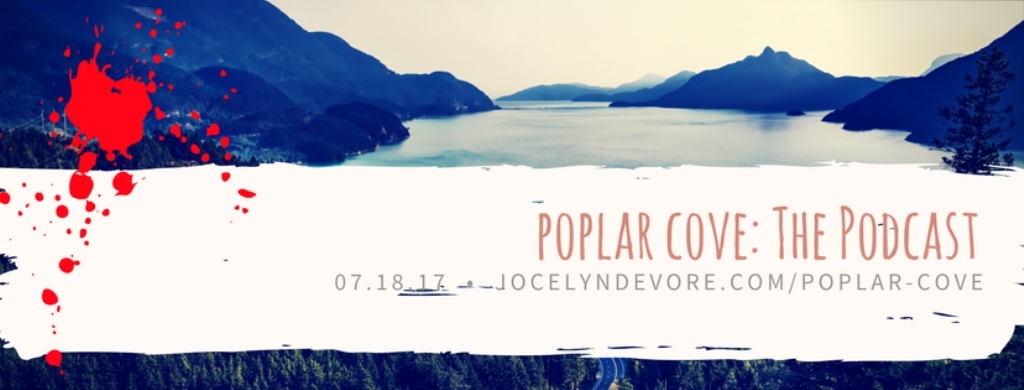 Poplar Cove: The Podcast