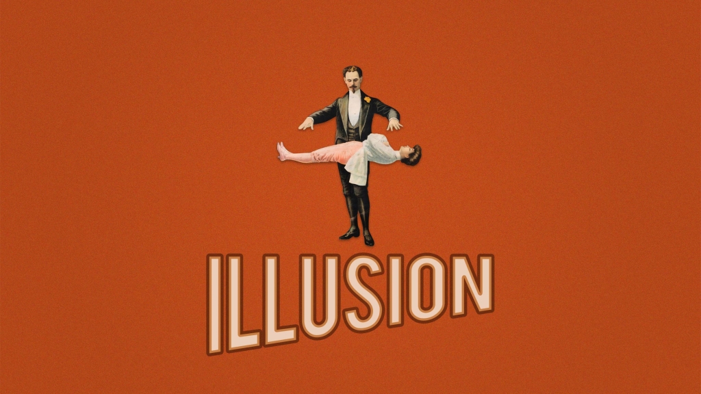 Illusion