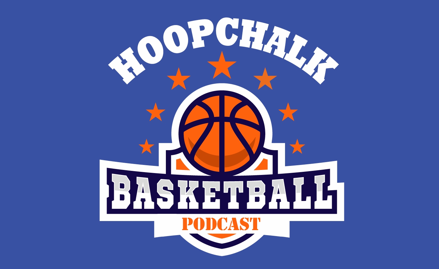 Hoopchalk Basketball Podcast