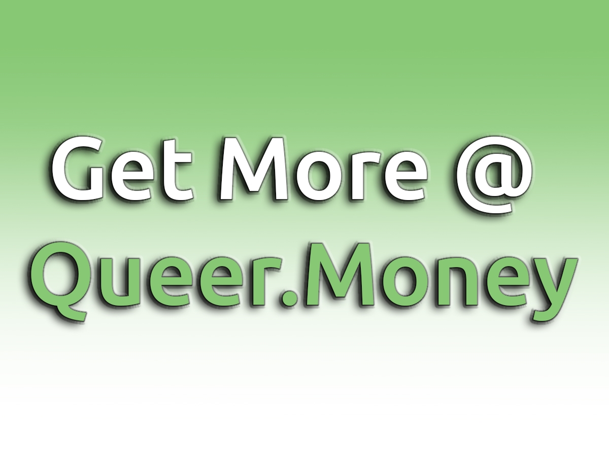 Queer Money®: How Gay People Do Money