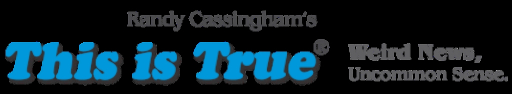Uncommon Sense: the This is True Podcast