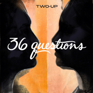 36 Questions – The Podcast Musical-logo