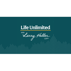 Life Unlimited with Larry Heller, CFP(R)-logo
