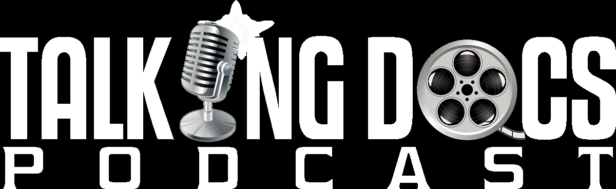Talking Documentaries Podcast
