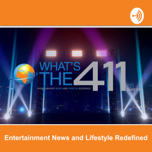 What's The 411 | Entertainment News and Lifestyle Redefined-logo