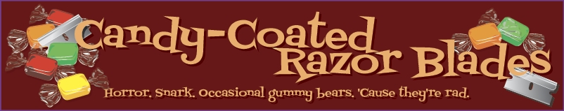 Candy-Coated Razor Blades