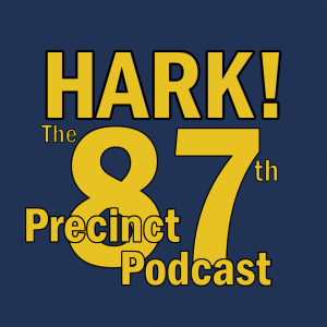 Hark! The 87th Precinct Podcast-logo