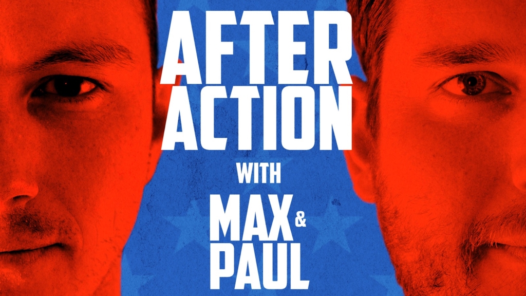 After Action with Max & Paul