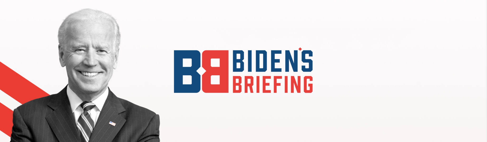 Biden's Briefing