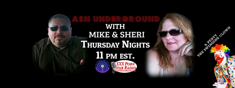 ASN Underground With Mike & Sheri