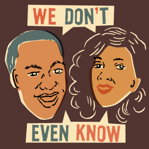 We Don't Even Know-logo