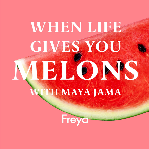 When Life Gives You Melons Listen to Podcasts On Demand Free TuneIn