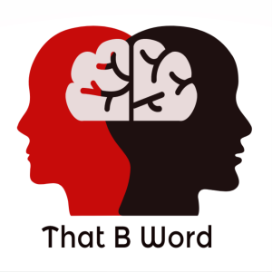 That B Word: Bipolar | Borderline | Beautiful-logo