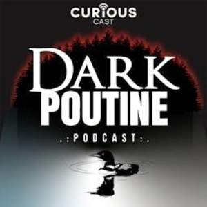 Dark Poutine - True Crime and Dark History-logo
