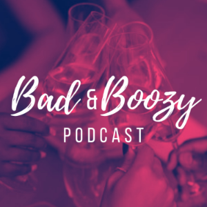 Bad and Boozy Podcast-logo