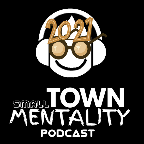 Small Town Mentality Podcast Listen to Podcasts On Demand Free TuneIn