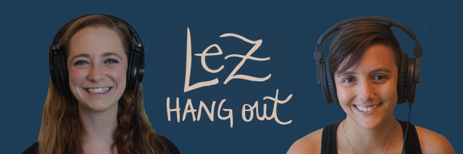 Lez Hang Out