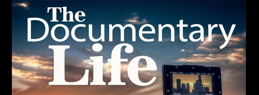 The Documentary Life