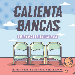 Calienta Bancas: Podcast NBA en español-logo