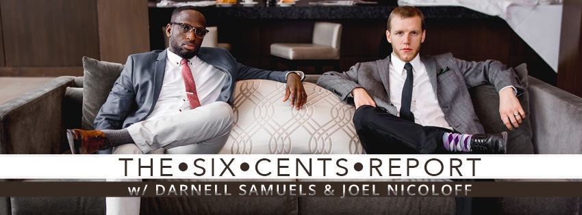 The Six Cents Report