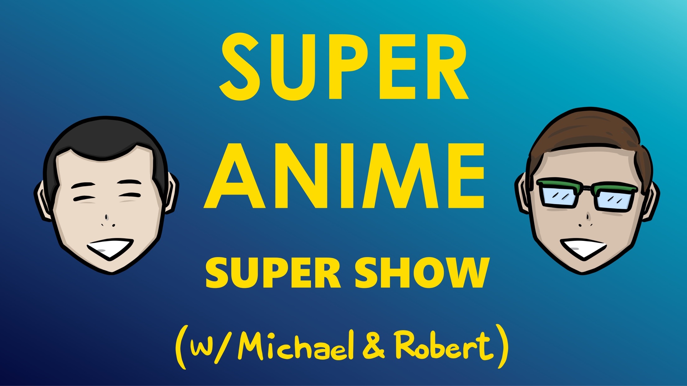 Super Anime Super Show