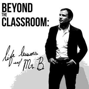 Beyond the Classroom: life lessons with Mr. B-logo