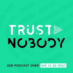 Trust Nobody - Een podcast over Wie is de Mol?-logo