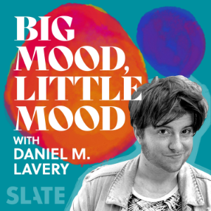 Big Mood, Little Mood with Daniel M. Lavery-logo