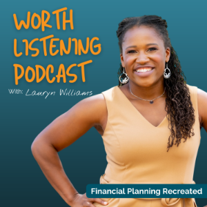 Worth Listening with Lauryn Williams-logo