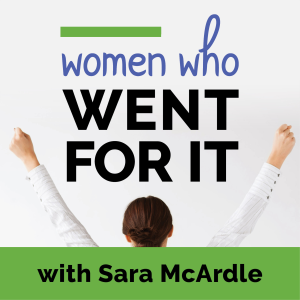 Women Who Went for It! Podcast-logo