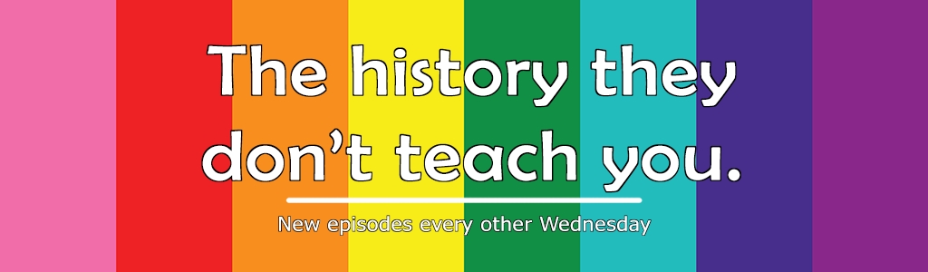 Always Here: An LGBT History Podcast