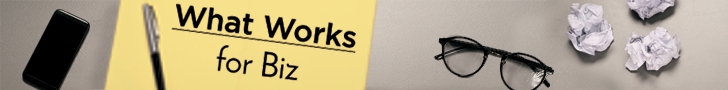 What Works for Biz Podcast - Business Management