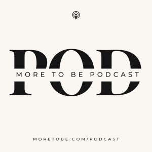 More to Be Podcast-logo